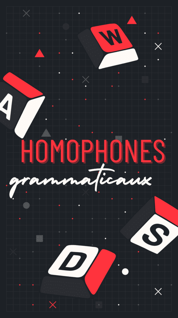 homophones grammaticaux